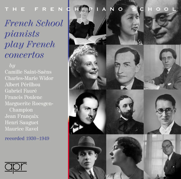 French School Pianists Play French Concertos