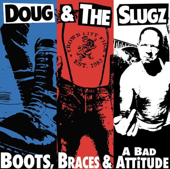Boots Braces & a Bad Attitude