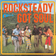 Title: Rocksteady Got Soul, Artist: Soul Jazz Records Presents