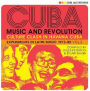 CUBA: Music and Revolution: Culture Clash in Havana: Experiments in Latin Music 1975-85, Vol. 2