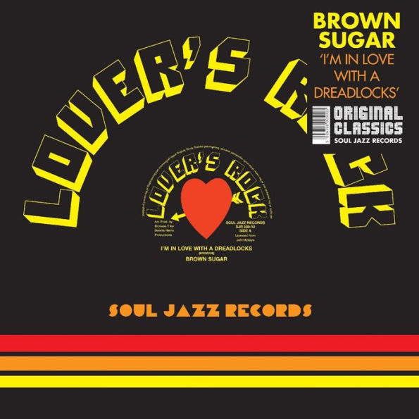 I'm in Love with a Dreadlocks: Brown Sugar and the Birth of Lovers Rock 1977-80