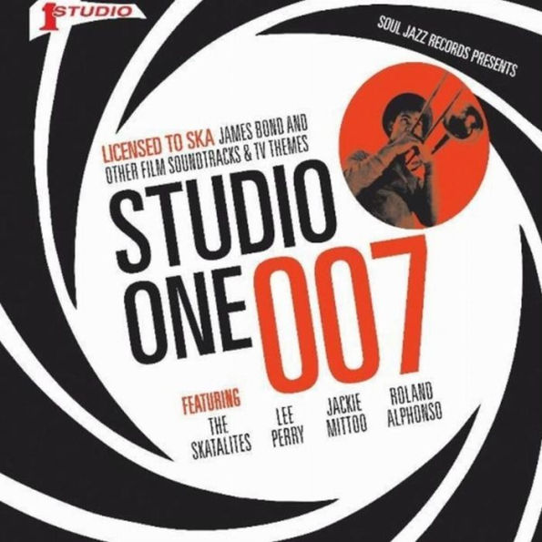 Studio One 007: Licenced to Ska: James Bond and Other Film Soundtracks TV Themes