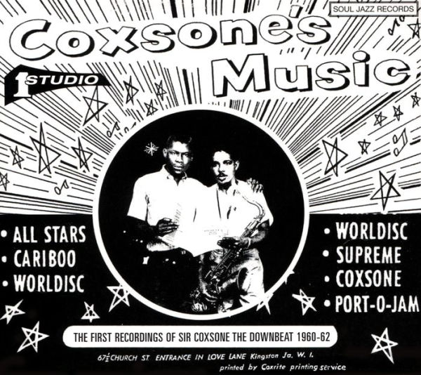 Coxsone's Music: The First Recordings of Sir Coxsone the Downbeat 1960-1963
