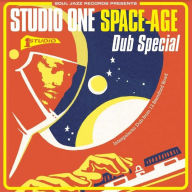 Title: Studio One: Space-Age Dub Special, Artist: Dub Specialist