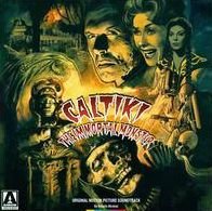 Caltiki the Immortal Monster [Original Motion Picture Soundtrack]