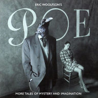 Title: Poe: More Tales of Mystery and Imagination, Artist: Eric Woolfson