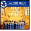 Favourite Hymns from Wells Cathedral