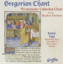 Gregorian Chant from Westminster Cathedral Choir