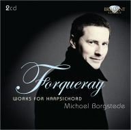 Title: Forqueray: Works for Harpsichord, Artist: 