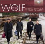 Title: Wolf: Complete Music for String Quartet, Artist: 