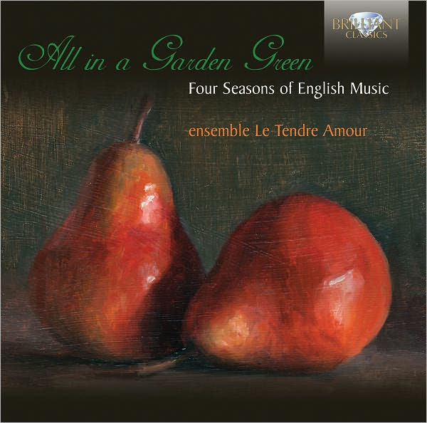 All in a Garden Green: Four Seasons of English Music