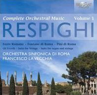 Respighi: Complete Orchestral Music