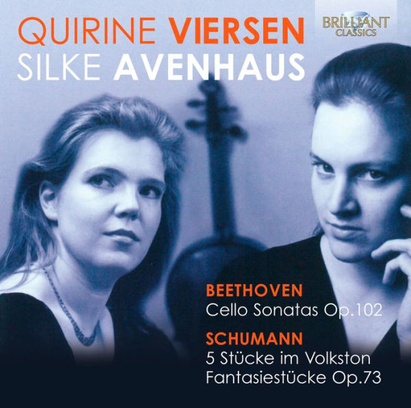 Beethoven: Cello Sonatas; Schumann: 5 St¿¿cke im Volkston; Fantasiest¿¿cke