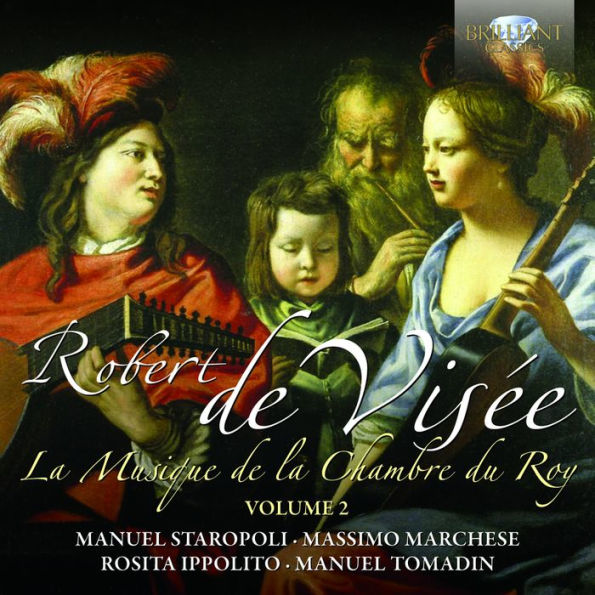 Robert di Vis¿¿e: La Musique de la Chambre du Roy, Vol. 2