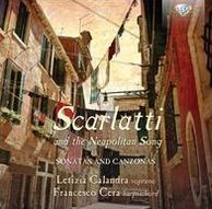 Scarlatti and the Neapolitan Song