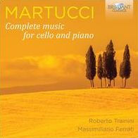 Giuseppe Martucci: Complete music for cello and piano