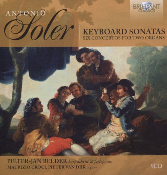 Antonio Soler: Complete Keyboard Sonatas; Six Concertos for Two Organs