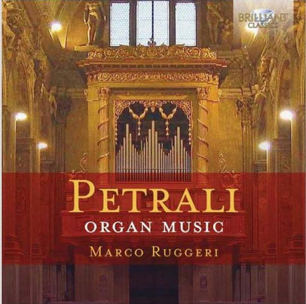 Petrali: Organ Music