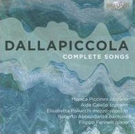 Dallapiccola: Complete Songs