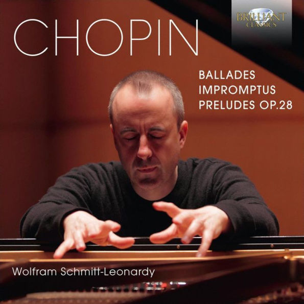 Chopin: Ballades; Impromptus; Preludes, Op. 28