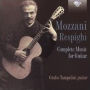 Mozzani-Respighi: Complete Music for Guitar