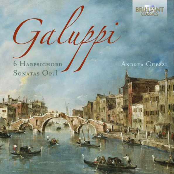 Galuppi: 6 Harpsichord Sonatas, Op. 1