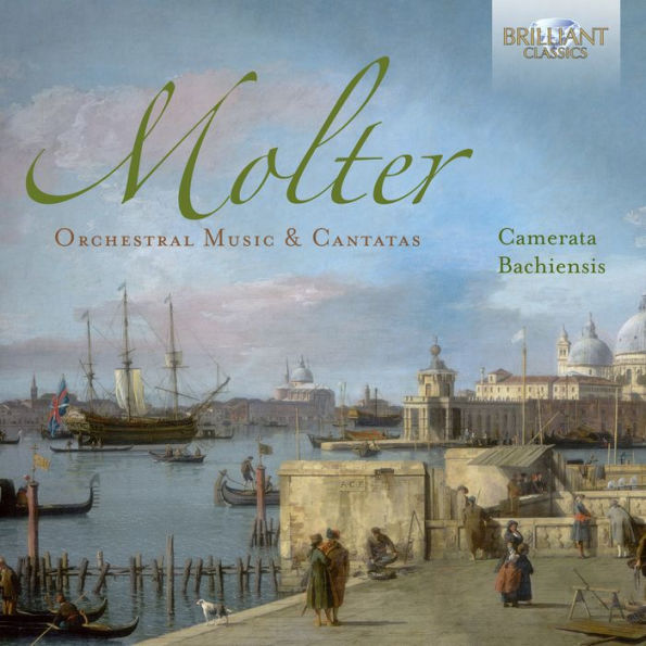 Molter: Orchestral Music; Cantatas