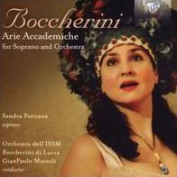 Boccherini: Arie Accademiche for Soprano and Orchestra