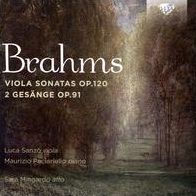 Brahms: Viola Sonatas, Op. 120; 2 Gesange, Op. 91