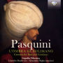 Pasquini: L'Ombra di Solimano - Cantatas for Bass and Continuo