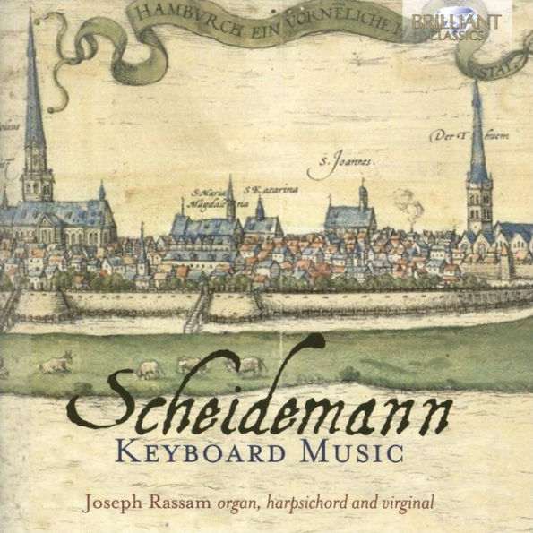 Scheidemann: Keyboard Music