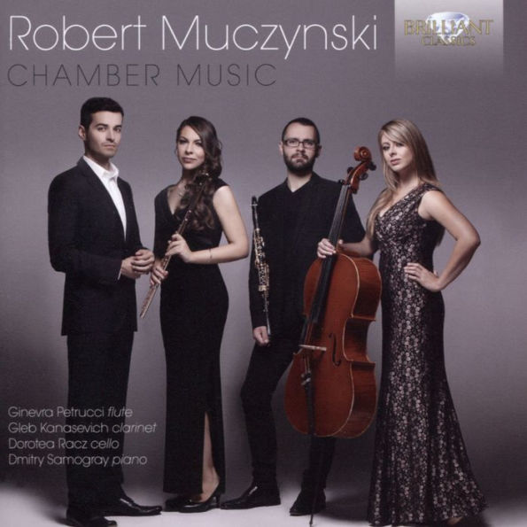 Robert Muczynski: Chamber Music