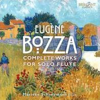 Eug¿¿ne Bozza: Complete Works for Solo Flute