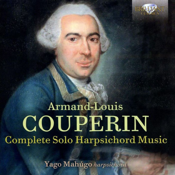 Armand-Louis Couperin: Complete Solo Harpsichord Music