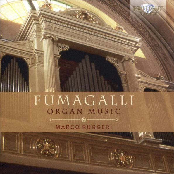 Fumagalli: Organ Music