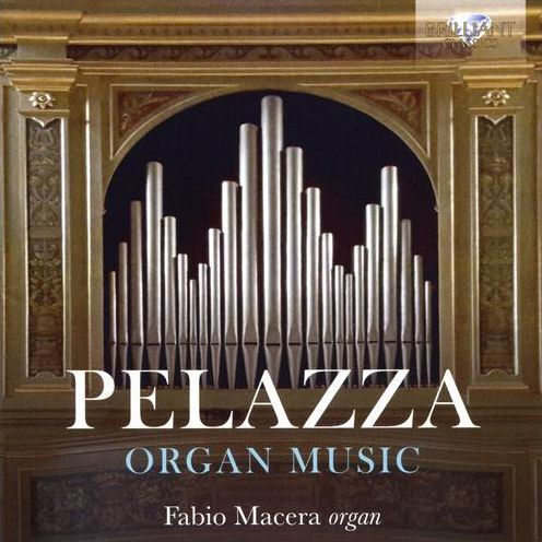 Pelazza: Organ Music