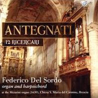 Antegnati: 12 Ricercari