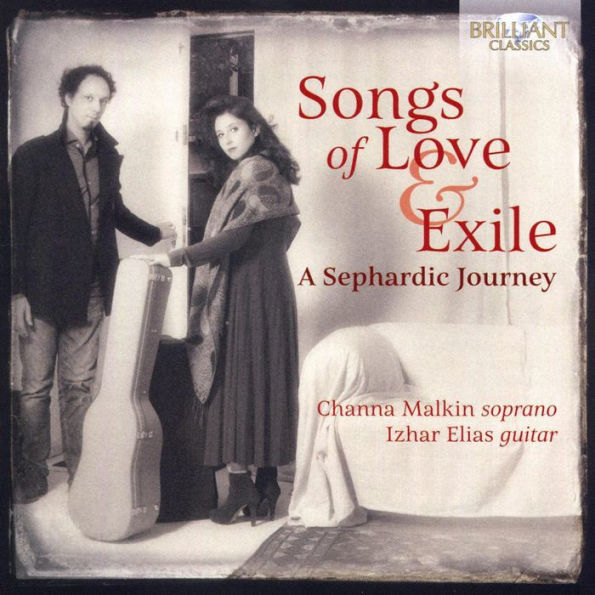 Songs for Love & Exile: A Sephardic Journey