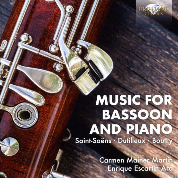 Music for Bassoon and Piano: Saint-Sa¿¿ns, Dutilleux, Boutry