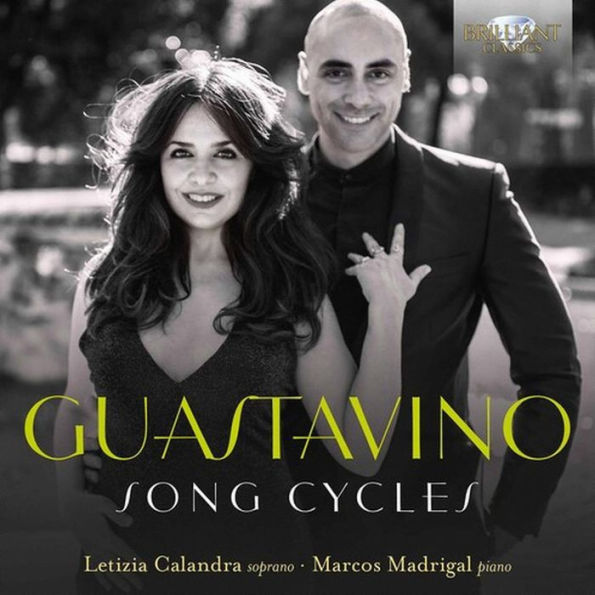 Guastavino: Song Cycles