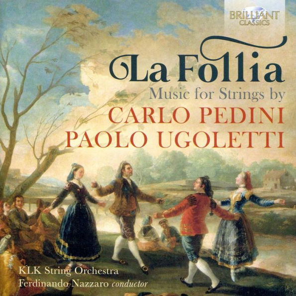 La Follia: Music for Strings by Carlo Pedini, Paolo Ugoletti