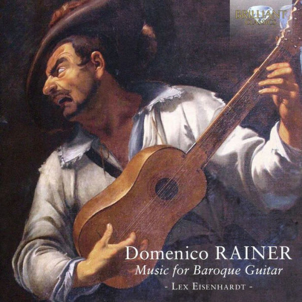 Domenico Rainer: Music for Baroque Guitar