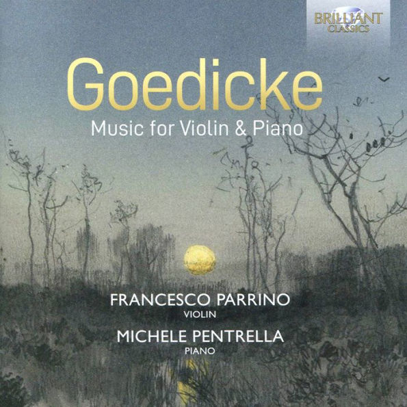 Goedicke: Music for Violin & Piano