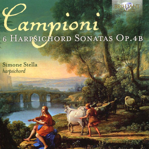 Campioni: 6 Harpsichord Sonatas Op. 4B