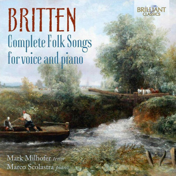 Britten: Complete Folk Songs for voice and Piano