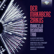 Title: Der Makabere Zirkus, Artist: Marcelo Nisinman Trio