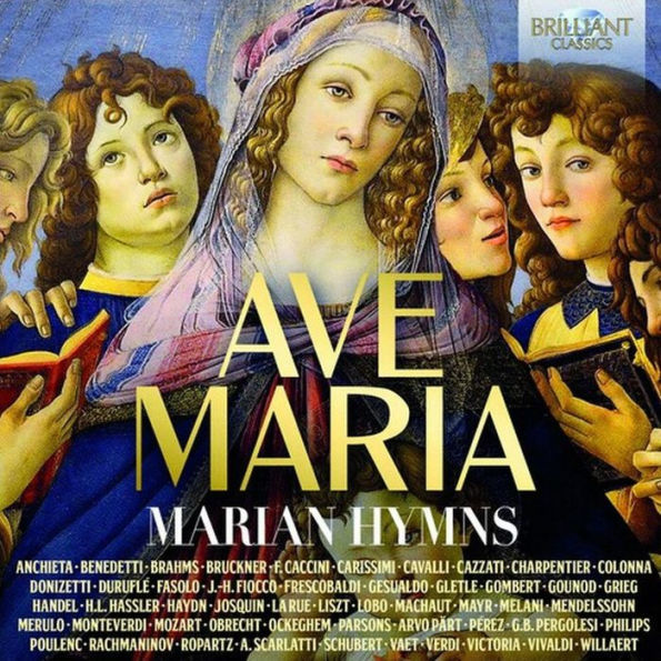 Ave Maria: Marian Hymns