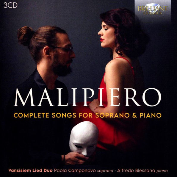 Malipiero: Complete Songs for Soprano & Piano