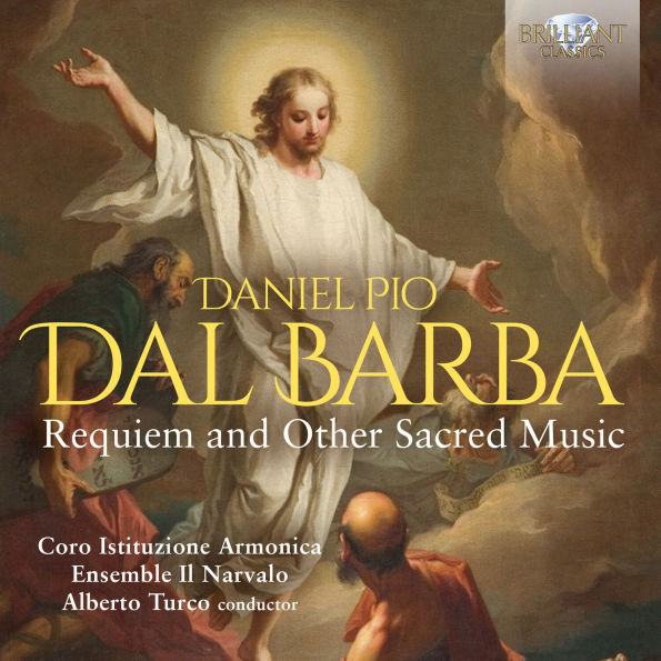 Danel Pio Dal Barba: Requiem and Other Sacred Music