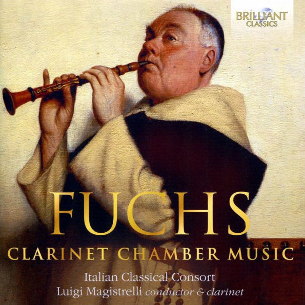 Fuchs: Clarinet Chamber Music